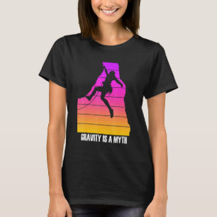 Funny Rock Climbing For Rock Climber Men Women Ki T-Shirt
