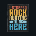 Funny Rock Collecting I Stopped Rock Hunting Geolo Fleece Blanket<br><div class="desc">Funny Rock Collecting I Stopped Rock Hunting Geology</div>