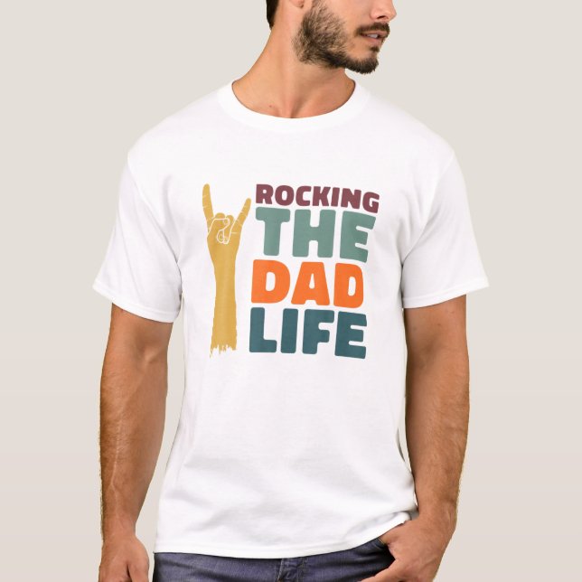 Funny Rock Music Fathers Day Daddy Rocking The Dad T-Shirt (Front)