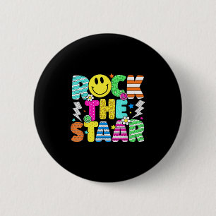 Funny Rock The Staar Testing Day Teacher Kids Moti 2 Inch Round Button