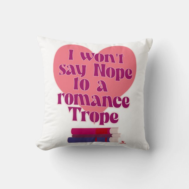 Funny Romance Trope Reader Love Motto Throw Pillow (Front)
