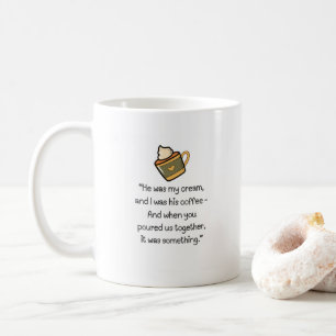 Funny Romantic Gift Mug With Play On Words