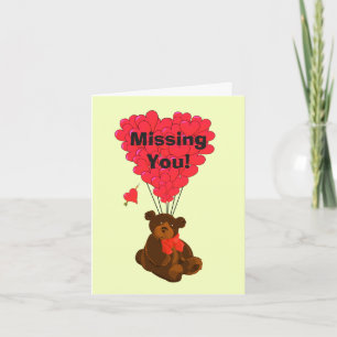 Funny romantic teddy bear missing you card