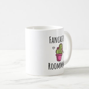 Funny Roommate Gift Idea Mug