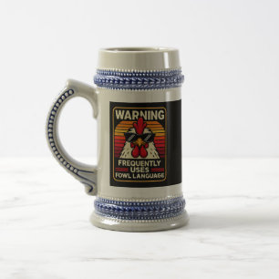 Funny Rooster - Fowl Language –Humor Chicken Beer Stein