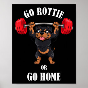 Funny Rottweiler Workout Shirt Rottie Fitness Gym  Poster
