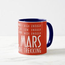 Funny Rouge Blanc Tout Mars Trekking Aventure Mug