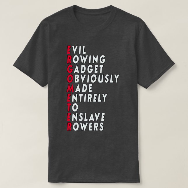 Funny Rowing Ergometer Quote Classic TShirt (Design Front)