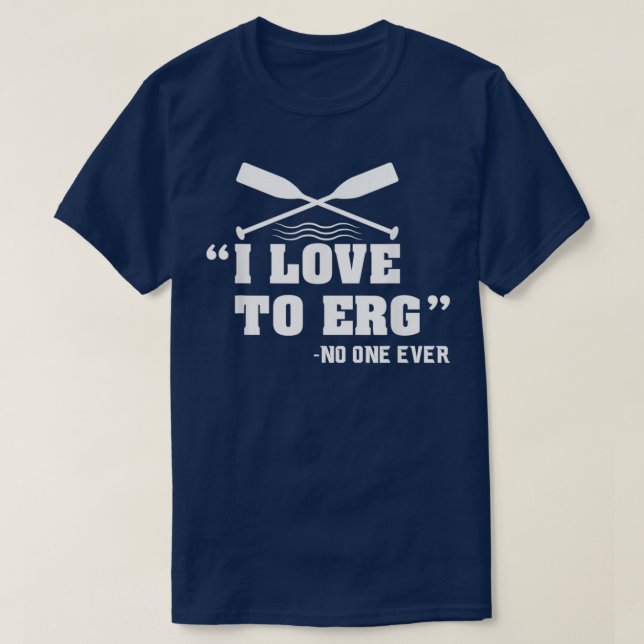 Funny Rowing Workout Design For A Real Rowing Mach T-Shirt (Design Front)
