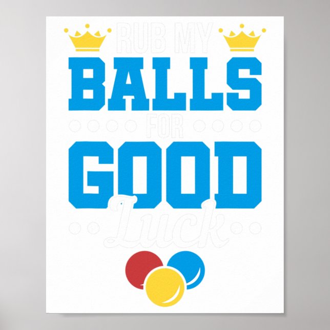Funny Rub My For Good Luck Billiards Pool Player  Poster (Front)