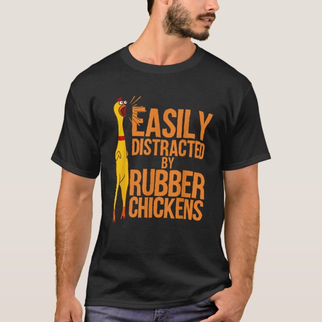 Funny Rubber Chicken Art For Men Women Giant Rubbe T-Shirt (Front)