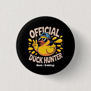 Funny Rubber Duck Hunting Cruise Squad Laughs 1 Inch Round Button