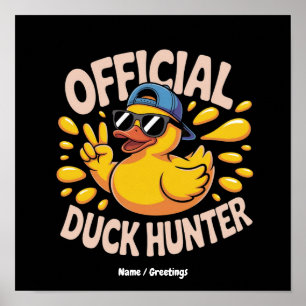 Funny Rubber Duck Hunting Cruise Squad Laughs Poster