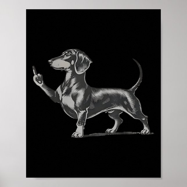 Funny Rude Black Dachshund Dog Meme Middle Finger  Poster (Front)