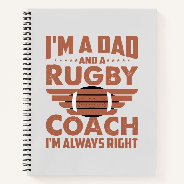 Funny Rugby Dad and Rugby Coach Notebook (Front)