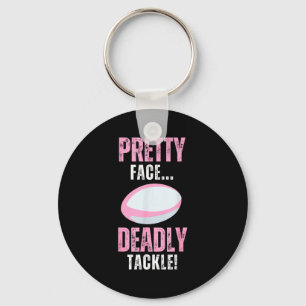 Funny Rugby Gift For Girls Pretty Face Deadly Tack Keychain