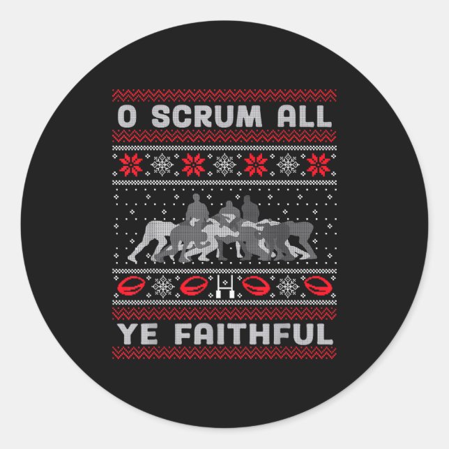 Funny Rugby O Scrum All Ye Faithful Ugly Merry Chr Classic Round Sticker (Front)