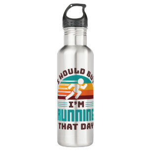 Funny Runner I Would But I'm Running That Day 710 Ml Water Bottle