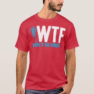 Funny Running and Marathon Quote triathlon sports  T-Shirt