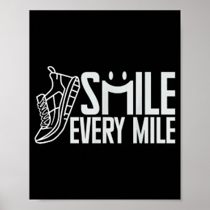 Funny Running Runner Smile Every Mile Cool Graphic Poster