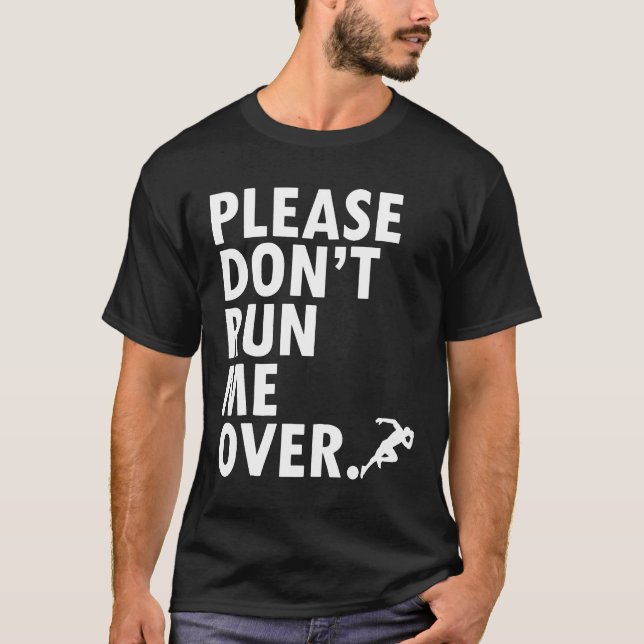 Funny Running  Runner Workout Exercise Cardio Shir T-Shirt (Front)