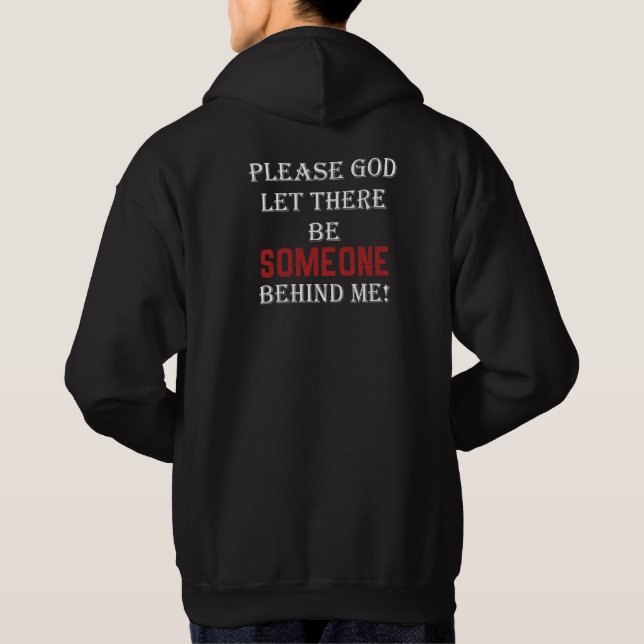 Funny Running Slow Runner - Not Last Quote Hoodie (Back)