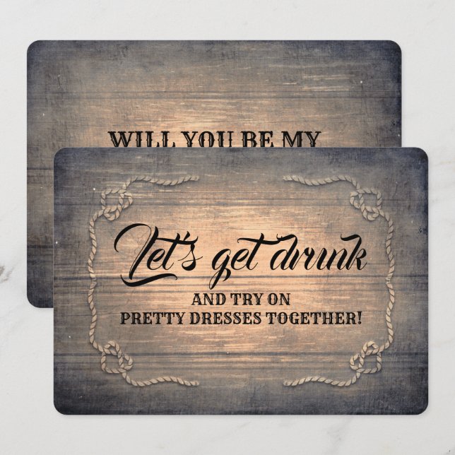 Funny Rustic Bridesmaid / Maid of Honour Proposal Invitation (Front/Back)