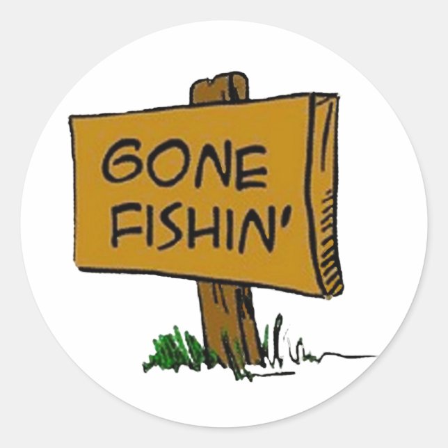 Funny Rustic Fun Gone Fishin Expressions Logo Classic Round Sticker (Front)