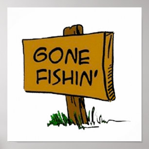 Funny Rustic Fun Gone Fishin Expressions Logo Poster