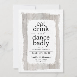 Funny Rustic Whitewashed Barnwood Save The Date