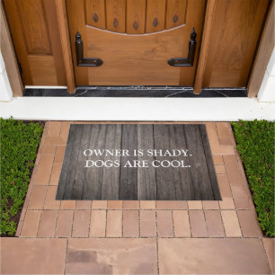 Funny Rustic Wood Dogs Are Cool Doormat