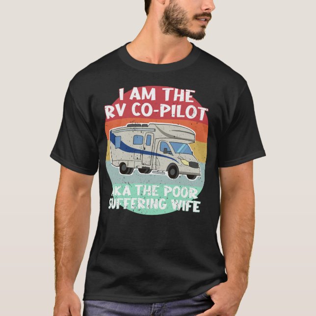 Funny RV Motorhome Co-Pilot gift for Wife T-Shirt (Front)