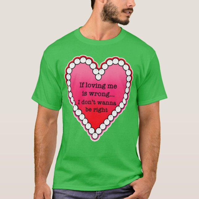 Funny S Love Quote vintage T-Shirt (Front)