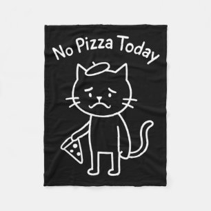 Funny sad cat meme no pizza today food lover foodi fleece blanket