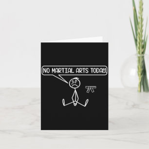 Funny Sad Stickman Karate Taekwondo Jiu-Jitsu Card