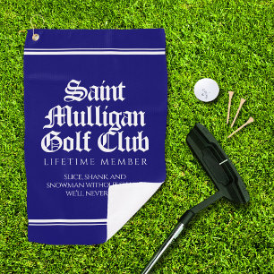 Funny Saint Mulligan Golf Club Lifetime Member Golf Towel