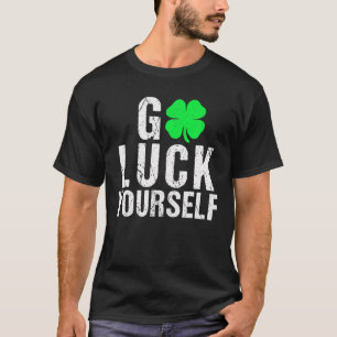 Funny Saint Patrick's Day For Adults T-Shirt