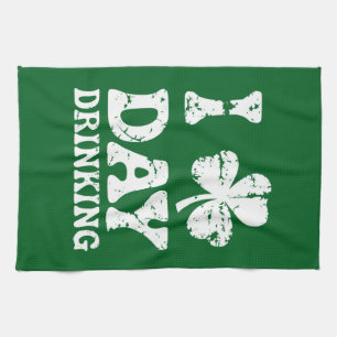 Funny Saint Patricks Day Party St Pats Funny Drink Kitchen Towel