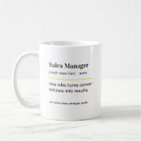 Funny Sales Manager Gift Coffee Mug