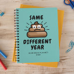 Funny Same Crap 2025 Planner<br><div class="desc">Everyone experiences 'same crap, different year' moments, but with our funny 2025 planner, those moments could become a little less cringey. Highlighted by a cute teal background, this planner brandishes a hilariously sad poop emoji and even carries your name along with the year. Convenient, practical, but most importantly, it never...</div>