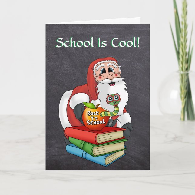 Funny Santa Back to School Encouragement Card (Front)