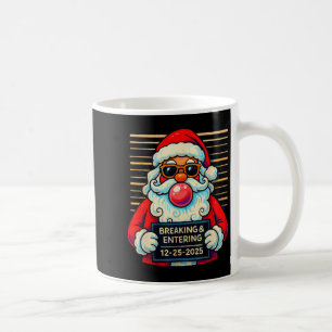 Funny Santa Breaking And Entering Christmas  Coffee Mug