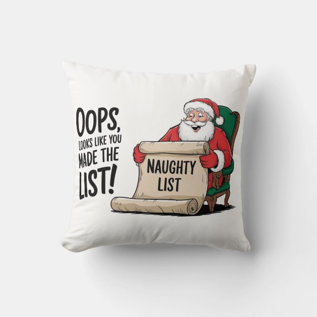 Funny Santa Claus Naughty List Christmas Design  Throw Pillow (Front)