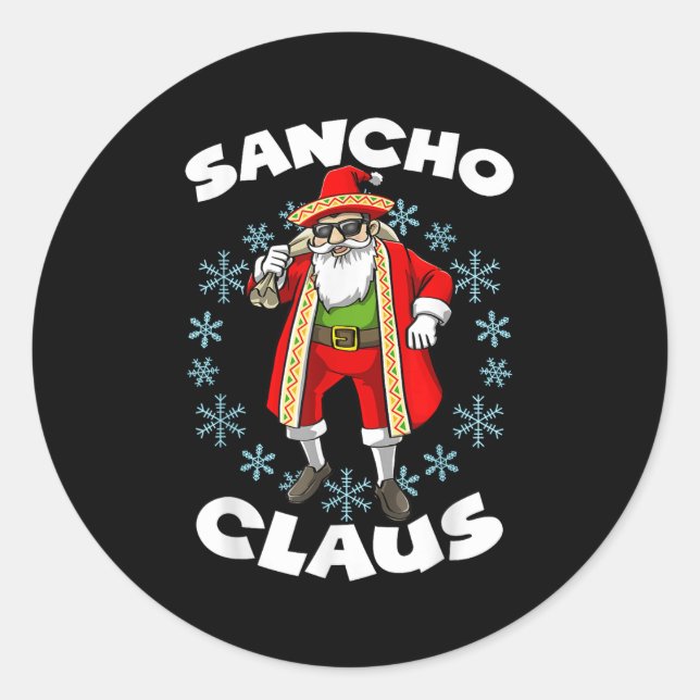 Funny Santa Claus Sancho Mexican Santa Claus Chris Classic Round Sticker (Front)