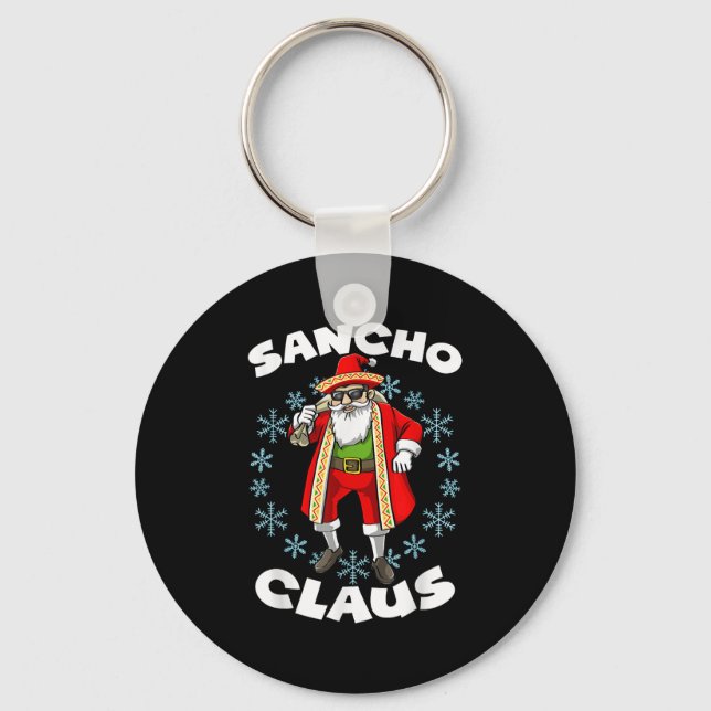 Funny Santa Claus Sancho Mexican Santa Claus Chris Keychain (Front)