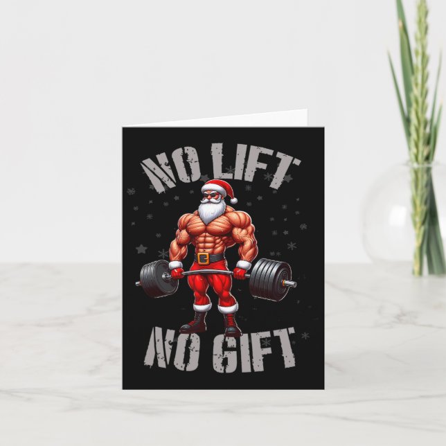Funny Santa Claus Weightlifting No Lift No Gift Bo Card (Front)