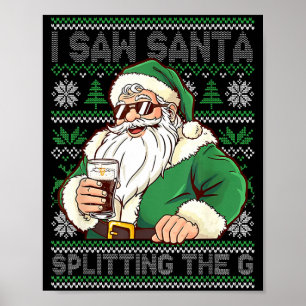 Funny Santa Drinking Beer Splitting G Christmas Ad Poster