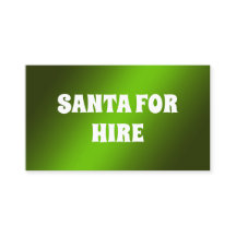 Funny Santa for Hire
