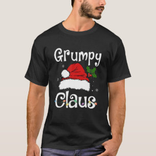 Funny Santa Grumpy Claus Christmas Matching Family T-Shirt