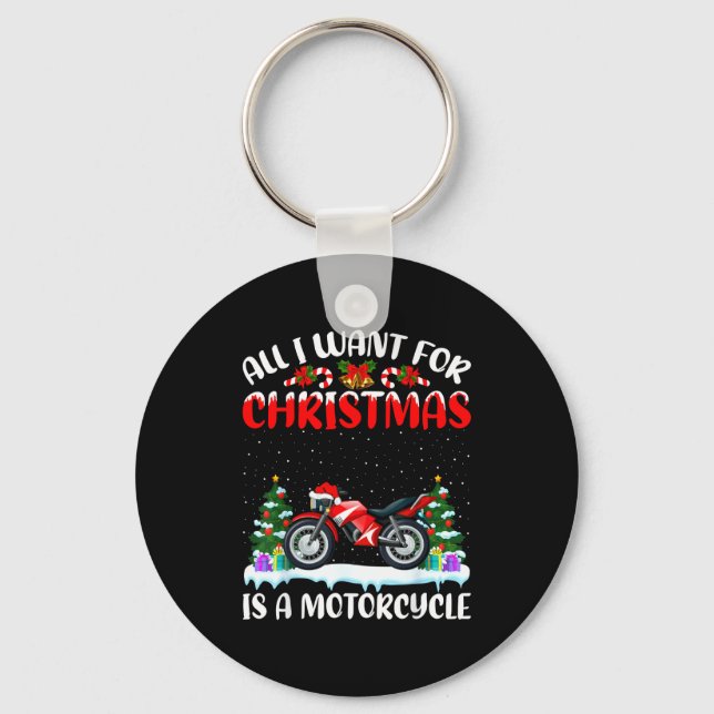 Funny Santa Hat All I Want For Christmas Is A Moto Keychain (Front)